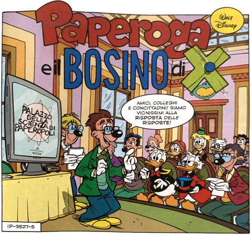Sul n 2999 di "Topolino"  comparsa la storia a fumetti "Paperoga e il bosino di X", che fa evidentemente il verso alla scoperta del bosone di Higgs avvenuta l'anno precedente!